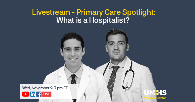 Livestream - Primary Care Spotlight: What is a Hospitalist? 