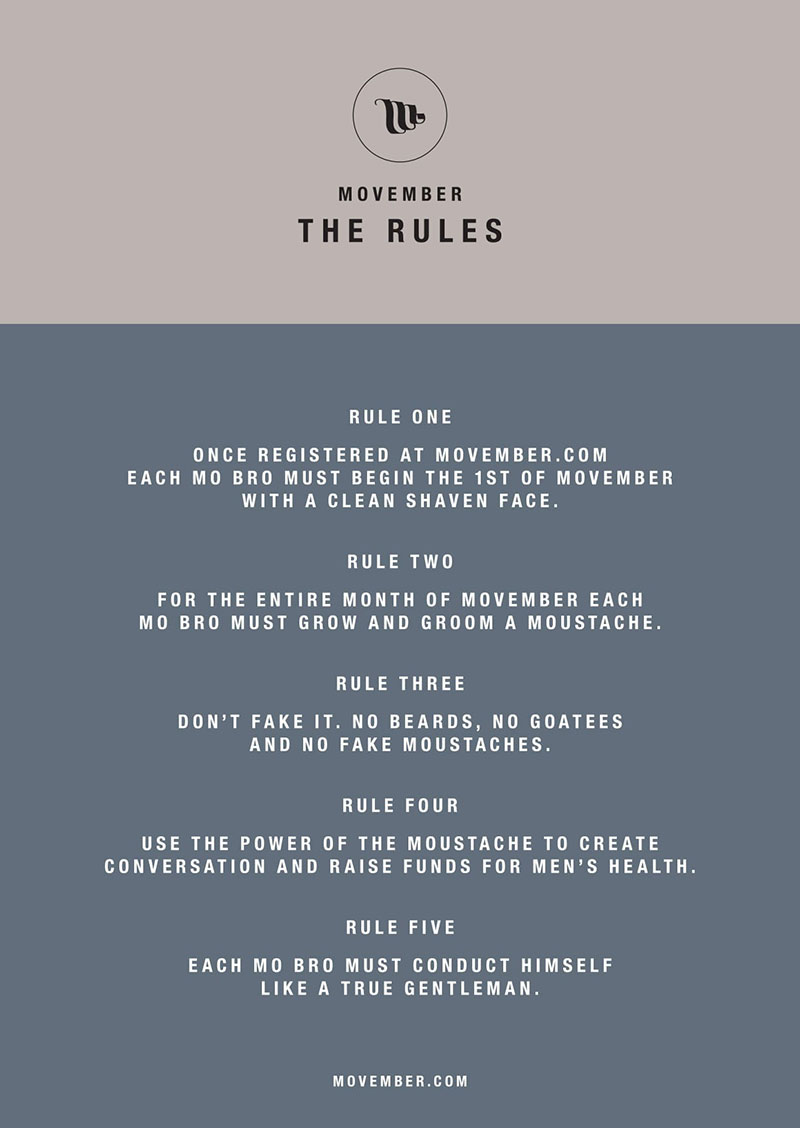 MOVEMBER RULES: Grow a moustache during Movember by following these simple rules. Image: Courtesy of Movember Foundation
