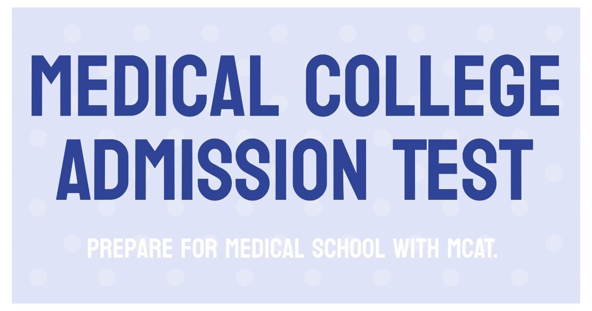 How to study for MCAT medical college admission test